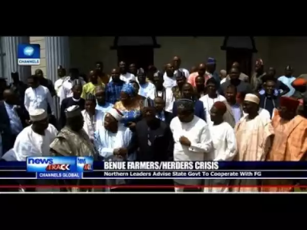 Video: Northern Leaders Advice Governor Ortom To Cooperate With FG Over Herdsman/Farmers Crisis